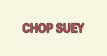 Old St Louis Chop Suey